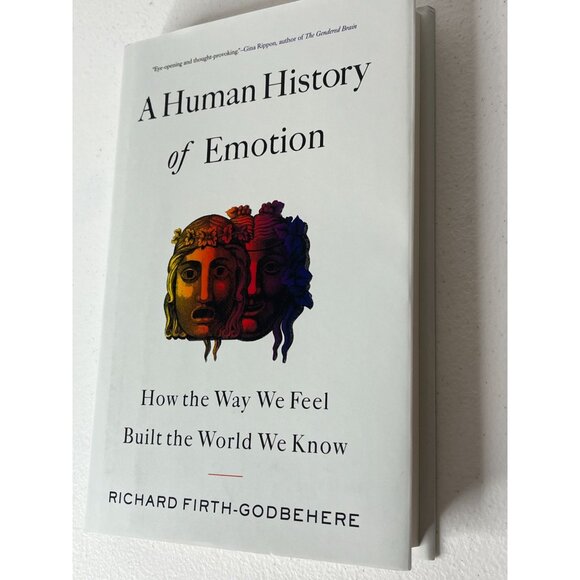 A Human History of Emotion Richard Firth Godbehere Psychology Book - Picture 4 of 6